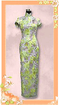選用韓國織花金線布料做
成，雙襟設計，捆以金色
和綠色邊，更覺豔麗。
(多色)